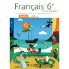TEXTOCOLLEGE 6E - FRANCAIS - LIVRE DE L'ELEVE - EDITION 2005