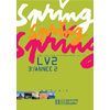 SPRING 3E LV2 - ANGLAIS - LIVRE DE L'ELEVE - EDITION 2005