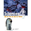 SCIENCES DE LA VIE ET DE LA TERRE 4E - LIVRE ELEVE - EDITION 2007