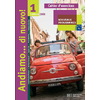 ANDIAMO...DI NUOVO ! 1 - ITALIEN - CAHIER D'ACTIVITES - NOUVELLE EDITION 2008