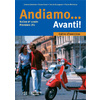 ANDIAMO...AVANTI! 4E ANNEE - ITALIEN - CAHIER D'EXERCICES - EDITION 2005