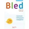 BLED CE2 - MANUEL DE L'ELEVE - EDITION 2017