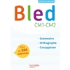 BLED CM1-CM2 - MANUEL DE L'ELEVE - EDITION 2017