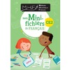 MHF - MES MINI-FICHIERS DE FRANCAIS CE2