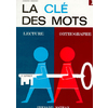 LA CLE DES MOTS - 1ER LIVRET - CP - VOL01
