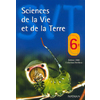 SCIENCES DE LA VIE ET DE LA TERRE 6E ED.2000 ELEVE