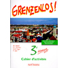 GRENZENLOS 3E LV1 ACTIVITES 1999