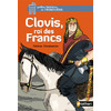 CLOVIS, ROIS DES FRANCS - VOL09