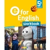 E FOR ENGLISH 5E (ED.2017) - WORKBOOK - VERSION PAPIER