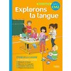 EXPLORONS LA LANGUE CM2 - MANUEL ELEVE