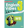 ENGLISH VIBES 3E WORKBOOK