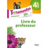 TROTAMUNDOS - 4E - LIVRE DU PROFESSEUR