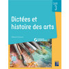 DICTEES ET HISTOIRE DES ARTS CYCLE 3 + CD-ROM