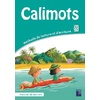 CALIMOTS - MANUEL DE LECTURE-COMPREHENSION + MEMO DES MOTS
