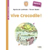 VIVE CROCODILE ! - BOUSSOLE CP