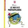 LE NID DES MARSUPILAMIS - BOUSSOLE CYCLE 3