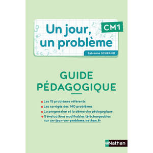 UN JOUR, UN PROBLEME CM1 - GUIDE PEDAGOGIQUE + CAHIER ELEVE PCF