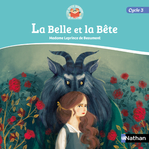 LES PETITS ROBINSON DE LA LECTURE - ROMAN 1 - LA BELLE ET LA BETE - CYCLE 3