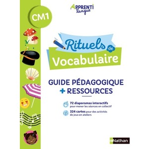 RITUELS DE VOCABULAIRE - GUIDE PEDAGOGIQUE + RESSOURCES CM1