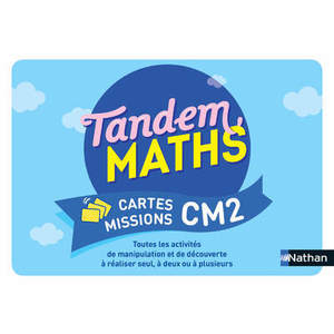 TANDEM MATHS CM2 - CARTES MISSIONS