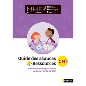 MHF - GUIDE DES SEANCES + RESSOURCES CM1