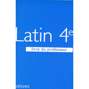 LATIN 4EME PROGRAMME 1997 PROFESSEUR