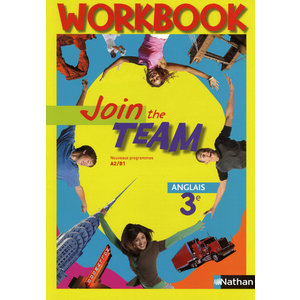 JOIN THE TEAM 3E 2009 - WORKBOOK