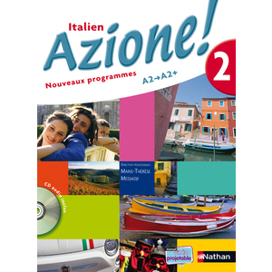AZIONE ! ITALIEN NIVEAU 2 + CD AUDIO 2008