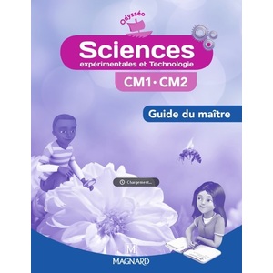 ODYSSEO SCIENCES CM1-CM2 (2015) - GUIDE DU MAITRE