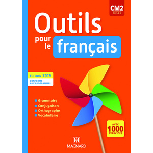 OUTILS POUR LE FRANCAIS CM2 (2019) - MANUEL