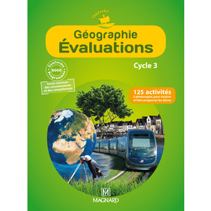 GEOGRAPHIE EVALUATIONS CE2, CM1, CM2 - FICHIER PHOTOCOPIABLE - COLLECTION ODYSSEO
