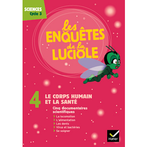 LES ENQUETES DE LA LUCIOLE CYCLE 3 - LE CORPS HUMAIN ET LA SANTE - DVD
