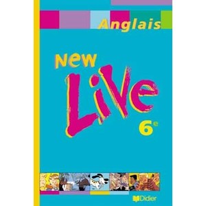 NEW LIVE 6E LV1 - LIVRE ELEVE
