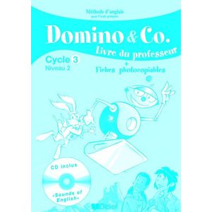 DOMINO AND CO CYCLE 3 NIVEAU 2 - GUIDE PEDAGOGIQUE + CD SONS