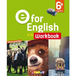 E FOR ENGLISH 6E - WORKBOOK - VERSION PAPIER