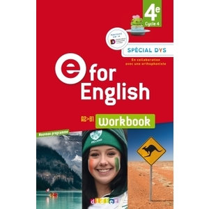 E FOR ENGLISH 4E (ED. 2017) - WORKBOOK SPECIAL DYS - VERSION PAPIER