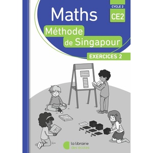 PACK 10 EX MATHS SINGAPOUR EXERCICES 2 CE2