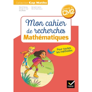 CAP MATHS  CM2 ED.2018 - MON CAHIER DE RECHERCHES