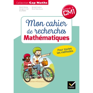 CAP MATHS  CM1 ED.2018 - MON CAHIER DE RECHERCHES