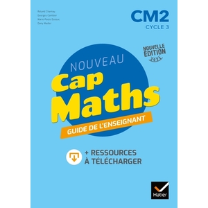 CAP MATHS CM2 ED. 2021 - GUIDE PEDAGOGIQUE + RESSOURCES A TELECHARGER