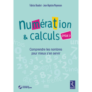 NUMERATION ET CALCULS CYCLE 3 + CD-ROM