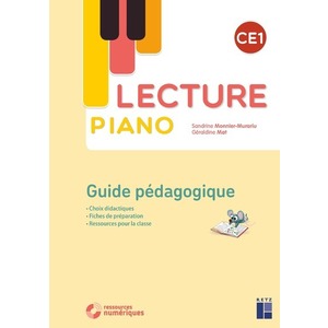 LECTURE PIANO CE1 - GUIDE PEDAGOGIQUE + CD-ROM