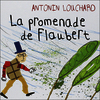 ALBUMS À DÉVORER - PS - LA PROMENADE DE FLAUBERT - ALBUM - LOT DE 3