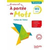 LE NOUVEL A PORTEE DE MOTS CE2 - FICHIER ELEVE - ED. 2023