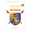 LES ATELIERS HACHETTE LE FRANCAIS A LA DECOUVERTE DE L'HISTOIRE-GEOGRAPHIE CM1 - CAHIER - ED 2006