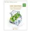 LES ATELIERS HACHETTE LES MATHS A LA DECOUVERTE DES SCIENCES CM1 - GUIDE PEDAGOGIQUE - ED.2007