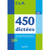 CLR 450 DICTEES CE - CORRIGES EDITION 2010
