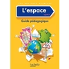 LES DOSSIERS HACHETTE DECOUVERTE DU MONDE CYCLE 2 - L'ESPACE - GUIDE + PHOTOFICHES - ED. 2014
