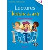 LECTURES THEMATIQUES CYCLE 3 - HISTOIRE DES ARTS - GUIDE PEDAGOGIQUE - ED. 2014