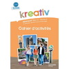 KREATIV PALIER 2 ANNEE 2 - ALLEMAND - CAHIER D'ACTIVITES - EDITION 2010